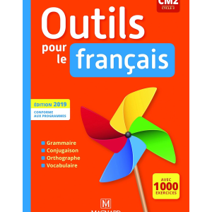 (B) Outils pour le Français CM2 (2019) - Manuel élève